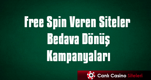 free spin veren siteler